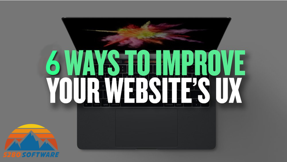 6 Ways to Improve Your Website’s User Experience
